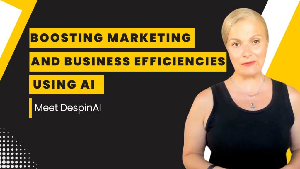 A yellow white black theme Podcast episode title Boisting Marketing and Business Efficiences Using AI. Featuring DespinAI head shot photo.